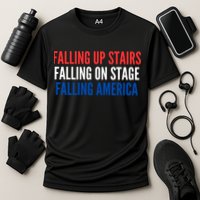 Falling Up Stairs Falling On Stage Falling America Cooling Performance Crew T-Shirt