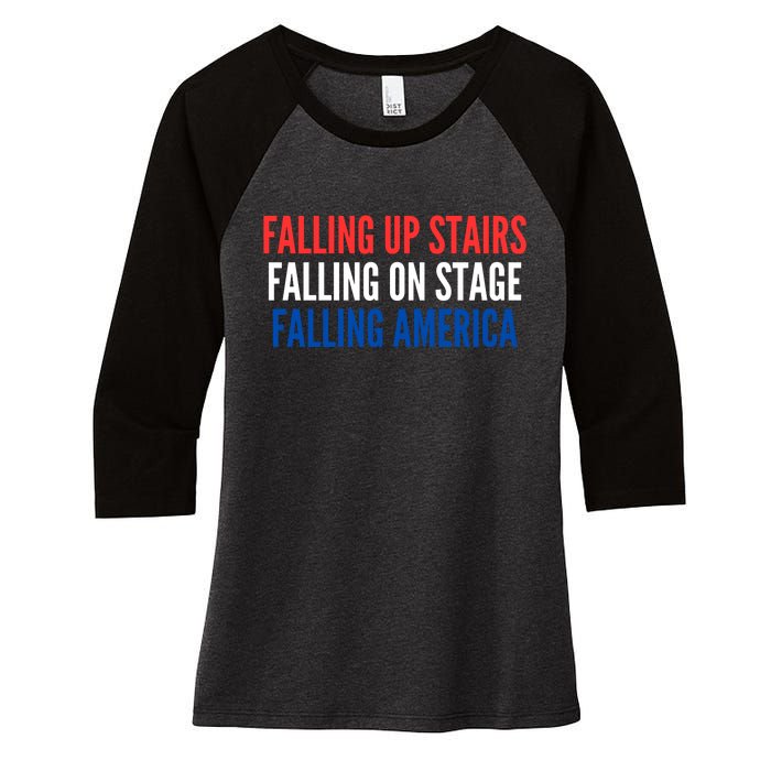 Falling Up Stairs Falling On Stage Falling America Women's Tri-Blend 3/4-Sleeve Raglan Shirt