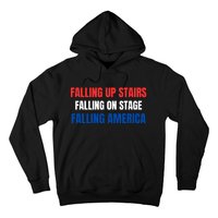 Falling Up Stairs Falling On Stage Falling America Hoodie