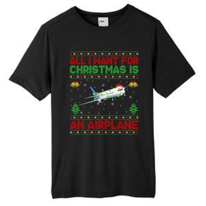 Funny Ugly Sweater All I Want For Christmas Is A Airplane Cool Gift Tall Fusion ChromaSoft Performance T-Shirt