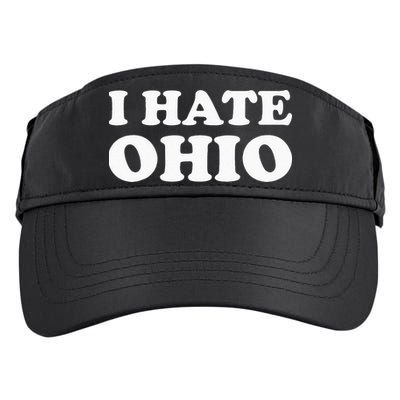 Funny US State Souvenir I Hate Ohio Adult Drive Performance Visor