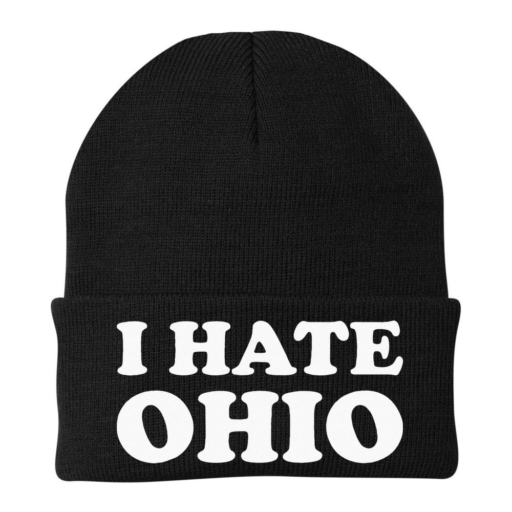 Funny US State Souvenir I Hate Ohio Beanie