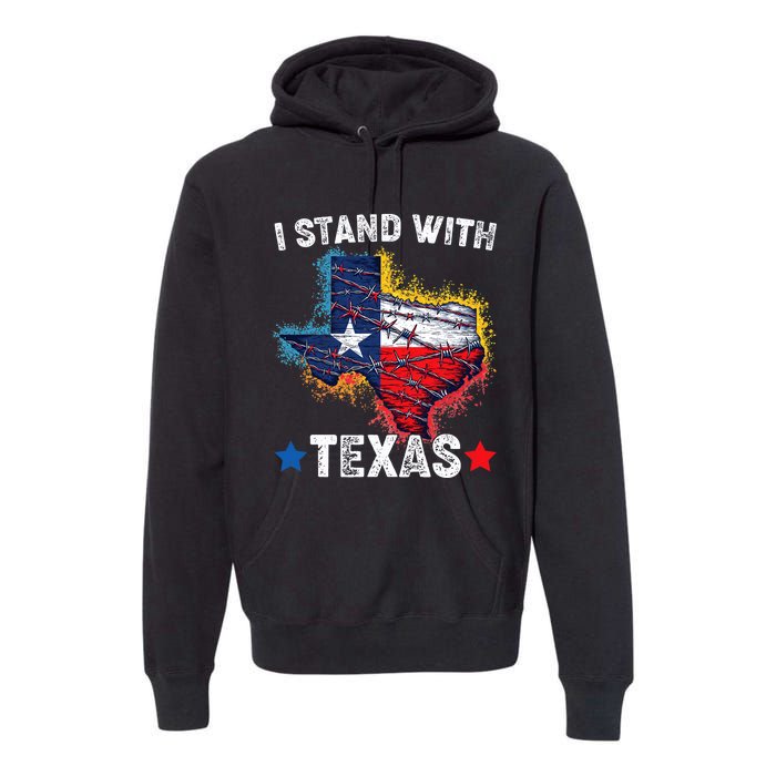 Flag Usa State Of Texas I Stand With Texas Premium Hoodie