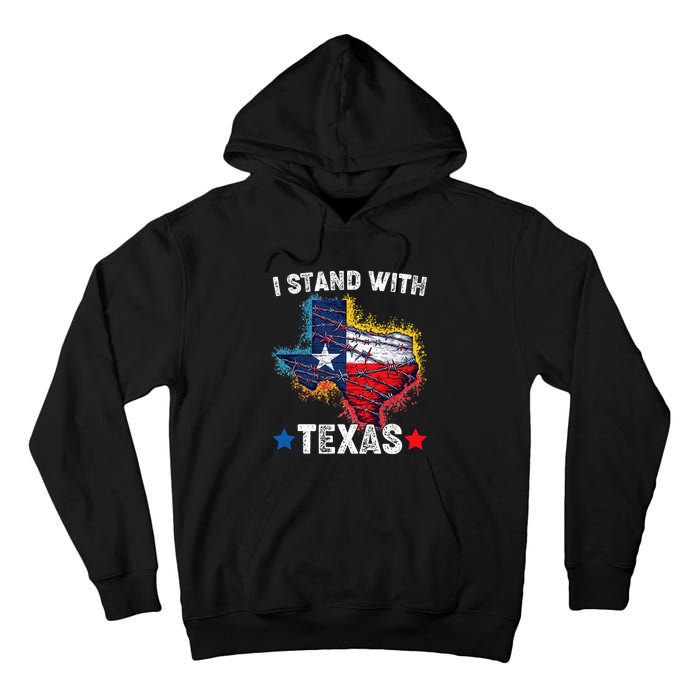 Flag Usa State Of Texas I Stand With Texas Tall Hoodie