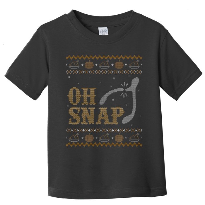 Funny Ugly Thanksgiving Sweater Oh Snap Wish Toddler T-Shirt