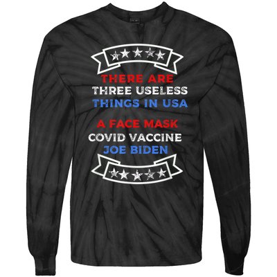 Funny Useless Things Vaccine Biden Stars Grunge Distressed Tie-Dye Long Sleeve Shirt