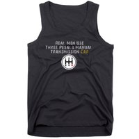 Funny Use Three Pedals Manual Transmission Car . Tank Top