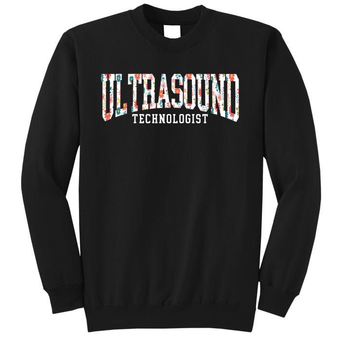 Floral Ultrasound Technologist Sonographer Sweatshirt