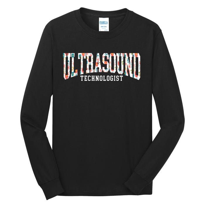 Floral Ultrasound Technologist Sonographer Tall Long Sleeve T-Shirt