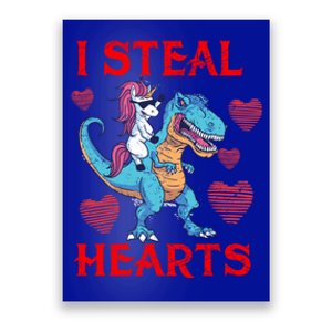 Funny Unicorn T Rex Gift Valentine's Day I Steal Hearts Gift Poster