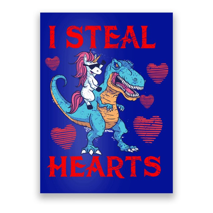 Funny Unicorn T Rex Gift Valentine's Day I Steal Hearts Gift Poster