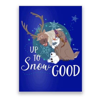 Frozen Up To Snow Good Gift Poster