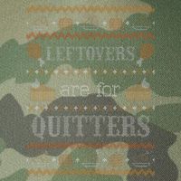Funny Ugly Thanksgiving Sweater Leftovers for Quitters Legacy Tie Dye Trucker Hat