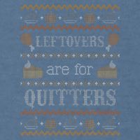 Funny Ugly Thanksgiving Sweater Leftovers for Quitters Garment-Dyed Sweatshirt