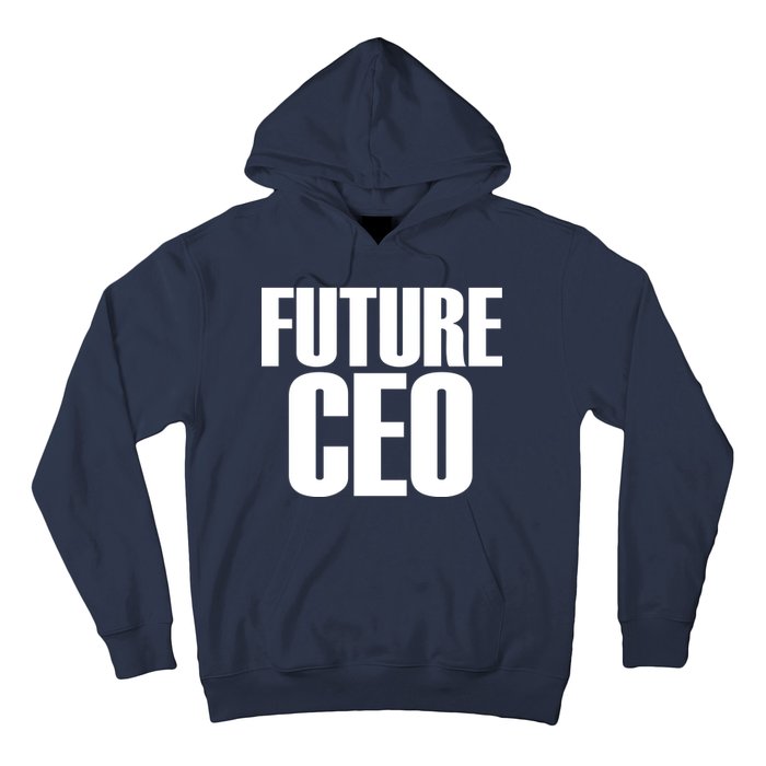 Future CEO Hoodie