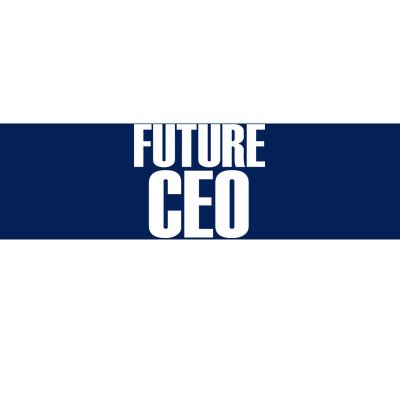 Future CEO Bumper Sticker