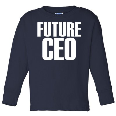 Future CEO Toddler Long Sleeve Shirt