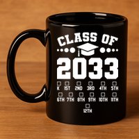Future Class Of 2033 Check Mark Chart 11oz C Handle Ceramic Mug