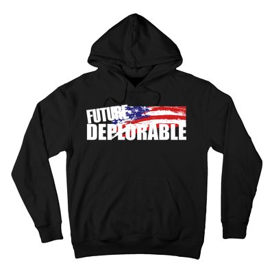 Future Deplorable Hoodie