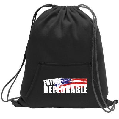 Future Deplorable Sweatshirt Cinch Pack Bag