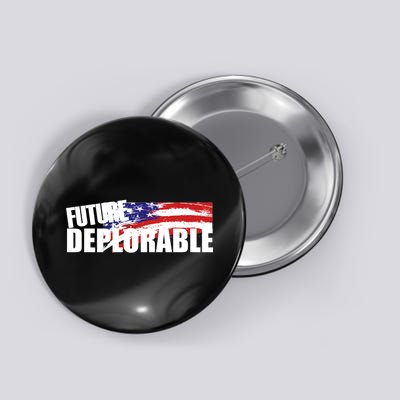 Future Deplorable Button