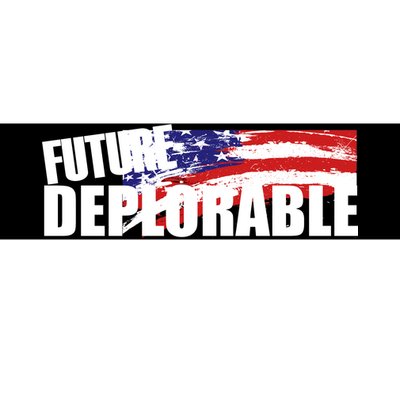 Future Deplorable Bumper Sticker