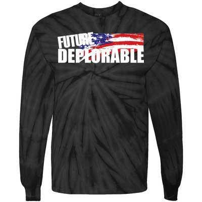 Future Deplorable Tie-Dye Long Sleeve Shirt