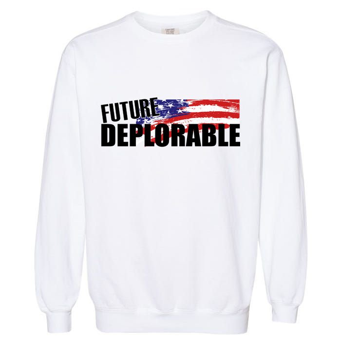 Future Deplorable Garment-Dyed Sweatshirt