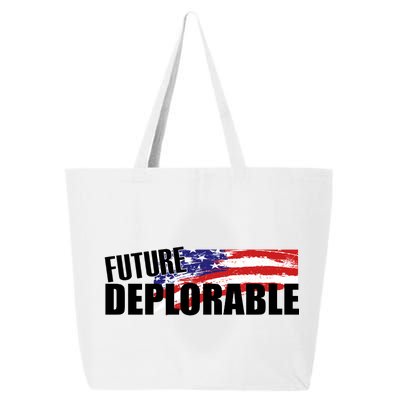 Future Deplorable 25L Jumbo Tote