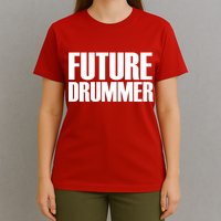 Future Drummer T-Shirt
