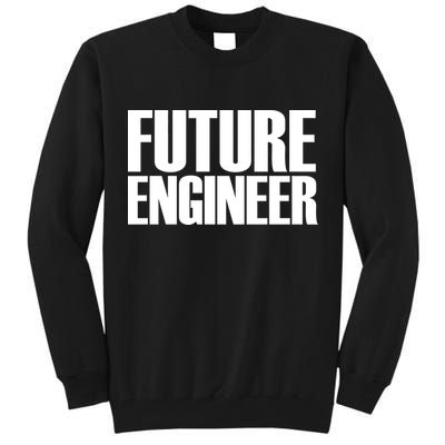 Future Engineer Tall Sweatshirt