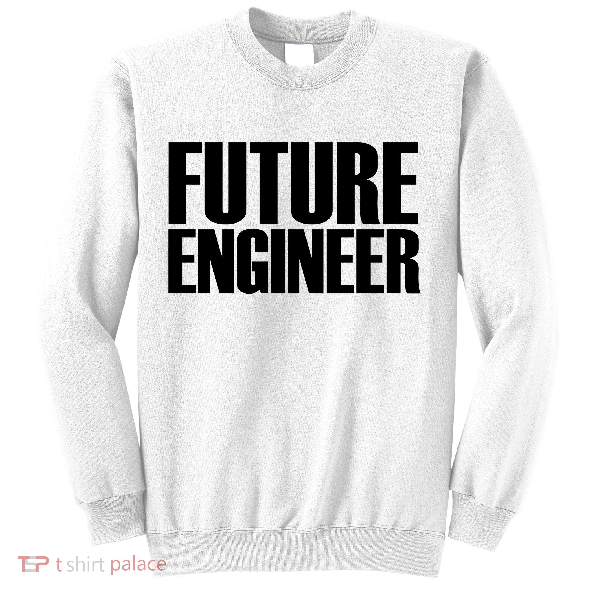 Future Engineer Sweatshirt