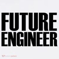 Future Engineer T-Shirt