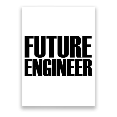 Future Engineer Poster