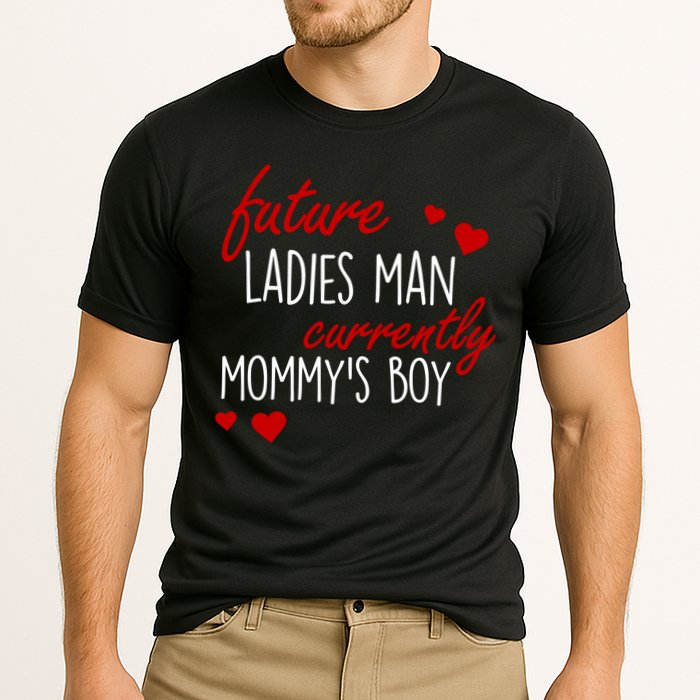 Future Ladies Man Currently Mommy's Boy Performance Shirt