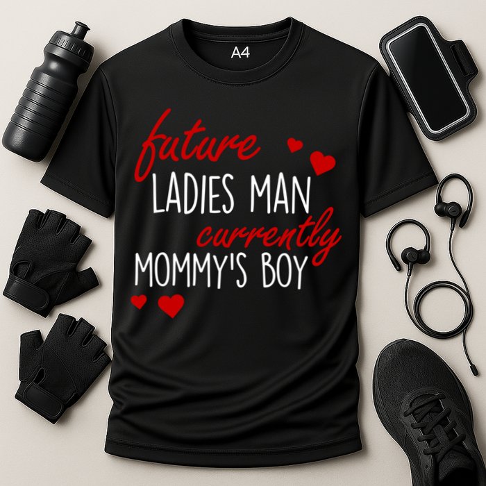 Future Ladies Man Currently Mommy's Boy Performance Shirt