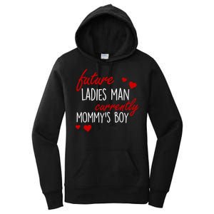 Future Ladies Man Currently Mommy's Boy Women's Pullover Hoodie