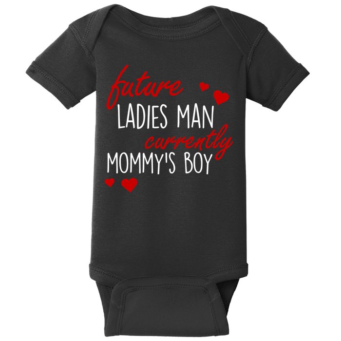 Future Ladies Man Currently Mommy's Boy Baby Bodysuit