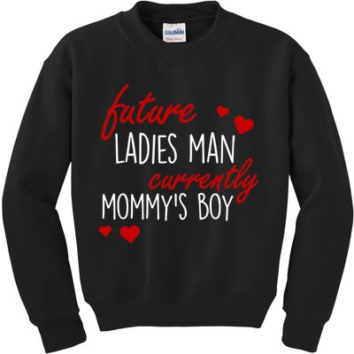 Future Ladies Man Currently Mommy's Boy Kids Sweatshirt