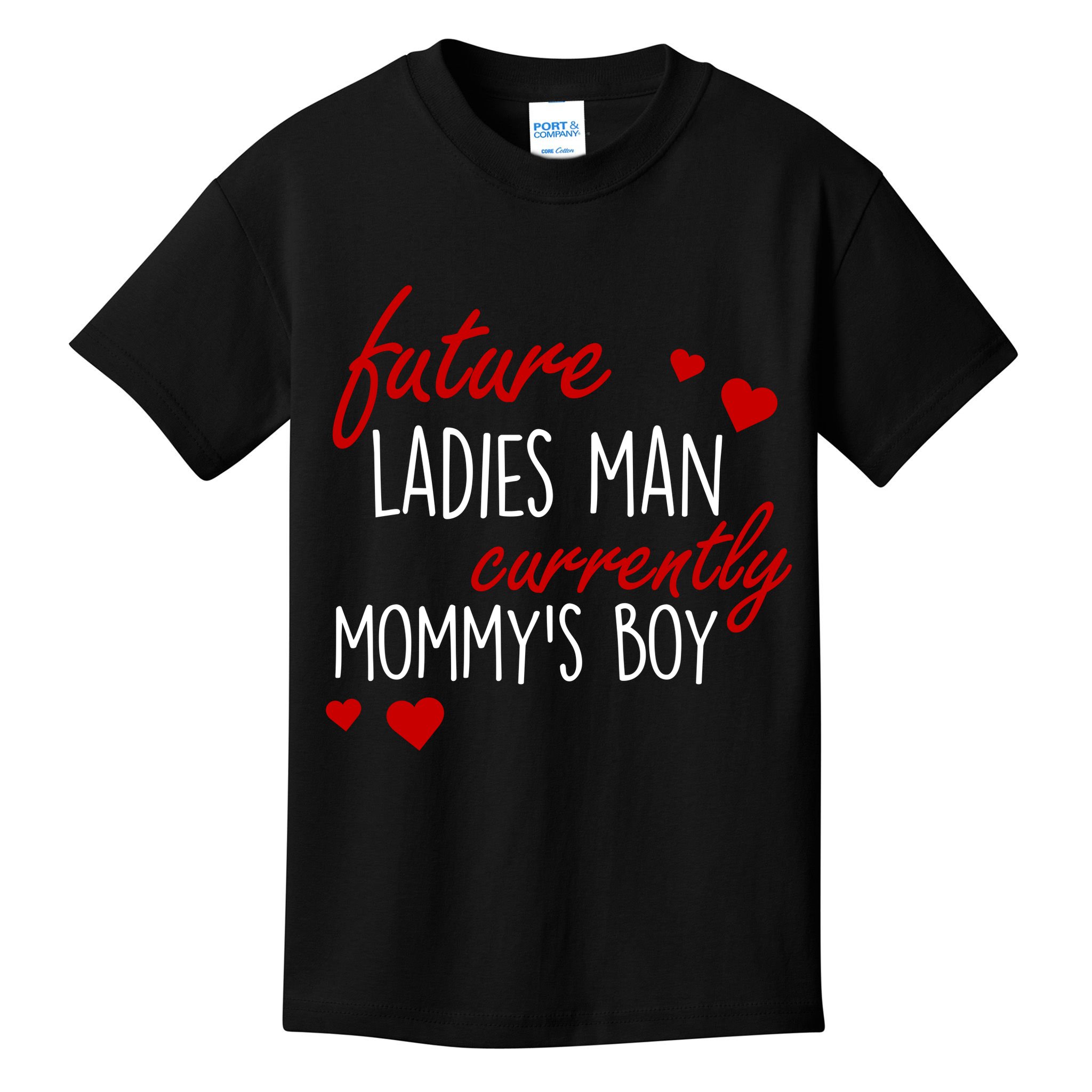 Future Ladies Man Currently Mommy's Boy Kids T-Shirt