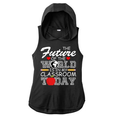 Future Of The World Is In My Classroom Ladies PosiCharge Tri-Blend Wicking Draft Hoodie Tank