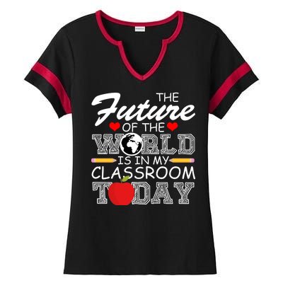 Future Of The World Is In My Classroom Ladies Halftime Notch Neck Tee