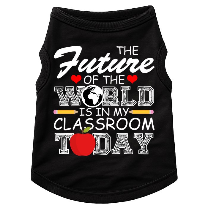 Future Of The World Is In My Classroom Doggie Tank