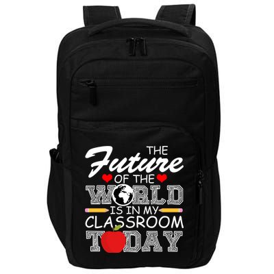 Future Of The World Is In My Classroom Impact Tech Backpack