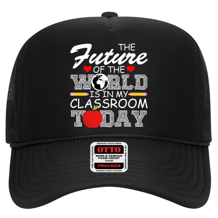 Future Of The World Is In My Classroom Hat