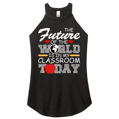 Future Of The World Is In My Classroom Women's Perfect Tri Rocker Tank