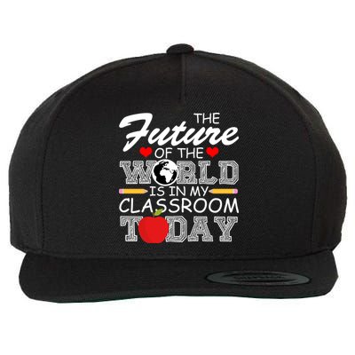 Future Of The World Is In My Classroom Wool Snapback Cap