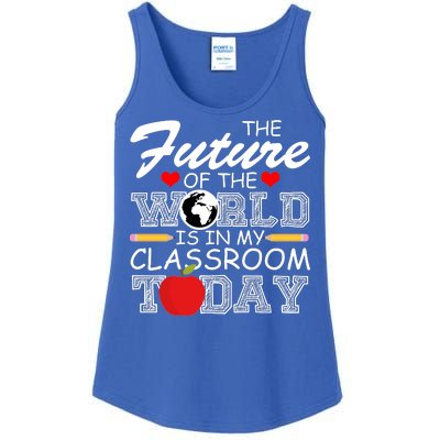 Future Of The World Is In My Classroom Ladies Essential Tank