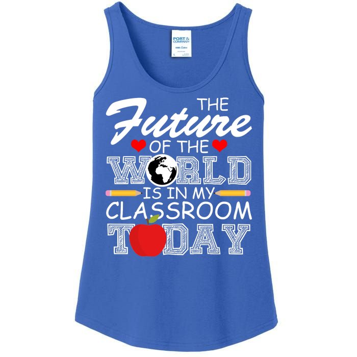 Future Of The World Is In My Classroom Ladies Essential Tank