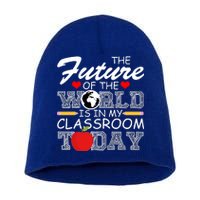 Future Of The World Is In My Classroom Short Acrylic Beanie